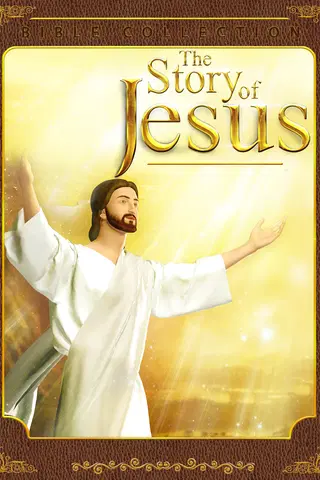 The Story of Jesus