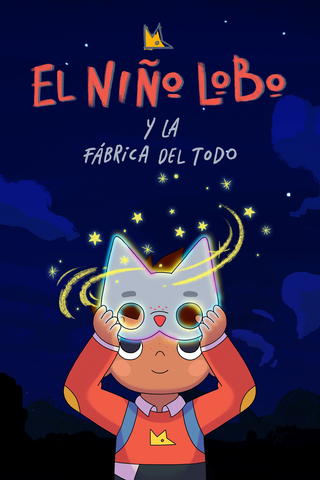 Wolfboy y la fábrica del todo
