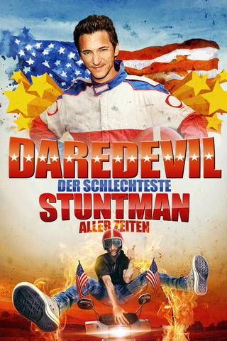 Daredevil – Der schlechteste Stuntman aller Zeiten