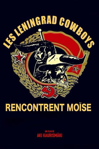 Les Leningrad Cowboys rencontrent Moise