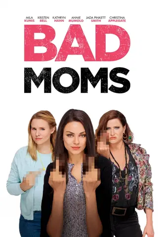 Bad Moms