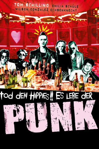 Tod den Hippies!! Es lebe der Punk
