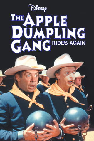 The Apple Dumpling Gang Rides Again