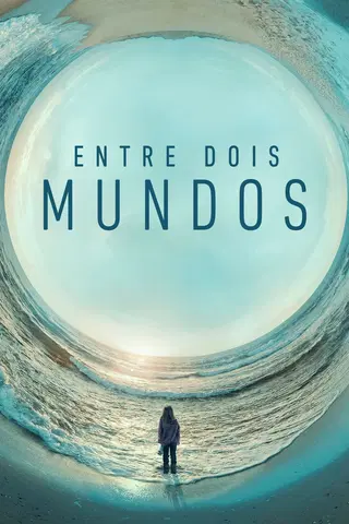 Entre Dois Mundos