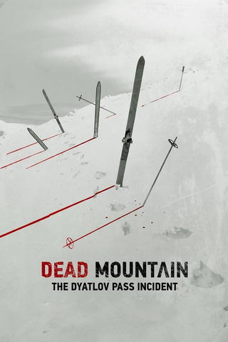 Dead Mountain - The Dyatlov Pass Incident
