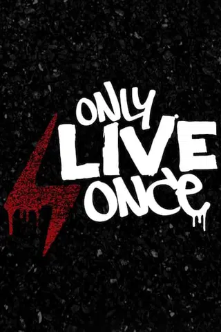 Only Live Once (Español)