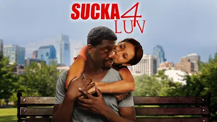 Sucka 4 Luv