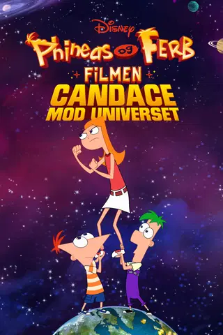 Phineas og Ferb Filmen: Candace mod universet