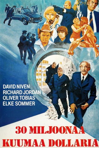 30 miljoonaa kuumaa dollaria