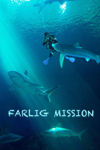 Farlig Mission