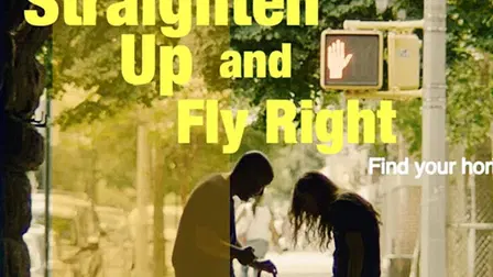 Straighten Up and Fly Right