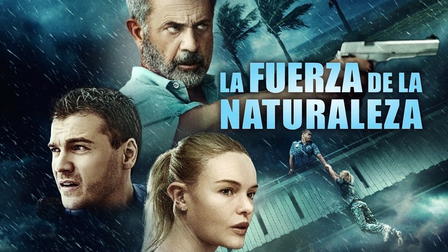 La fuerza de la naturaleza