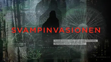Svampinvasionen