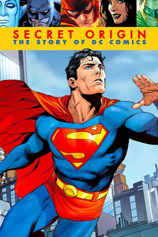 El Origen Secreto: La Historia de DC Comics