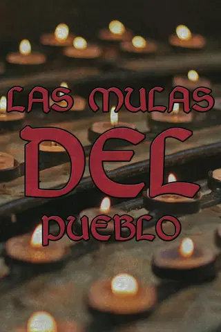 Las mulas del pueblo