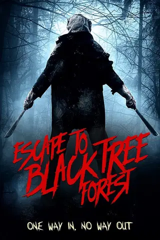 Escape To Black Tree Forest