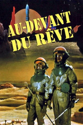 Au-devant du rêve