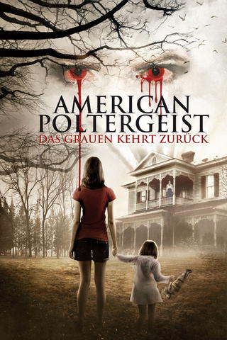 American Poltergeist – Das Grauen kehrt zurück