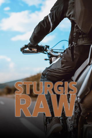 Sturgis Raw