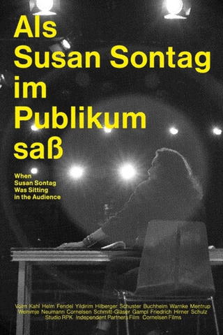 When Susan Sontag was sitting in the audience