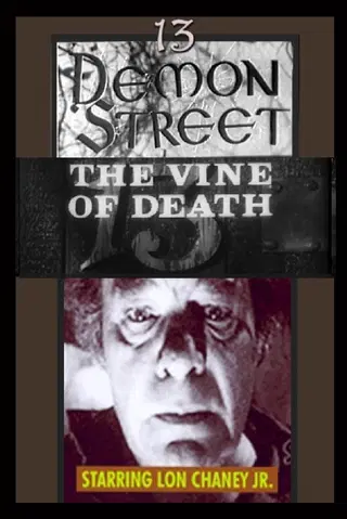 13 Demon Street: The Vine of Death