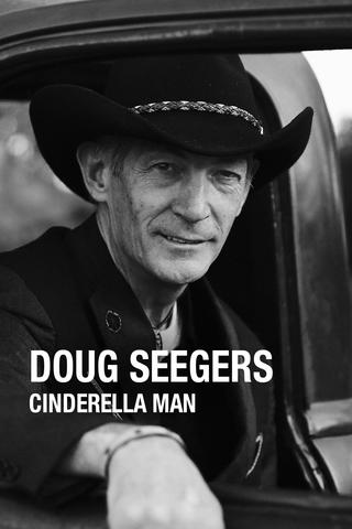 Doug Seegers - Cinderella Man