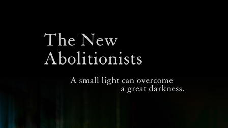 The New Abolitionists
