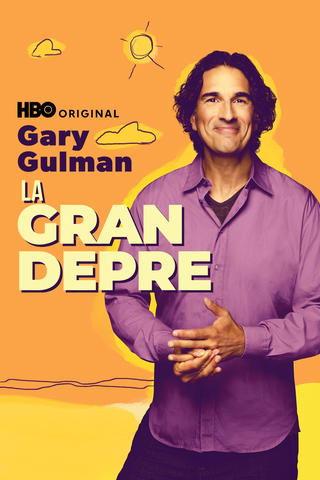 Gary Gulman: El Gran Bajón