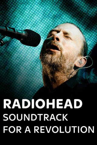 Radiohead - Soundtrack for a Revolution