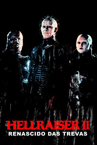 Hellraiser II: Renascido das Trevas