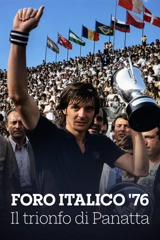 Foro Italico '76 - Il trionfo di Panatta