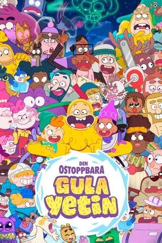 Den ostoppbara gula yetin