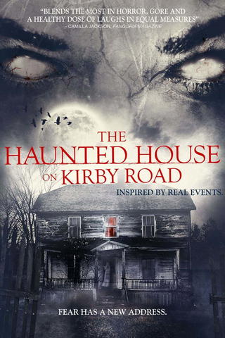 Haunted House On Kirby Road