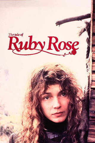 Die Geschichte von Ruby Rose