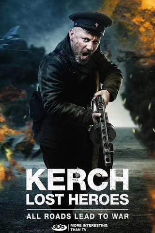 Kerch - Lost Heroes