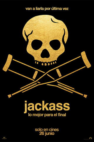 Jackass: La última y nos vamos