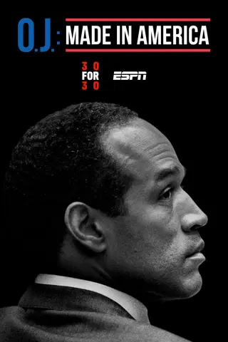 30 for 30: O.J.: Made in America