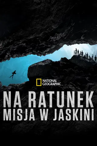 Na ratunek: Misja w jaskini