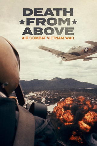 Death from Above: Air Combat Vietnam War