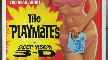 The Playmates in Deep Vision 3-D