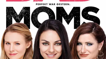 Bad Moms