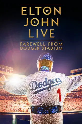 Elton John Live: Farewell from Dodger Stadium