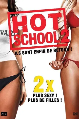 Hot School 2