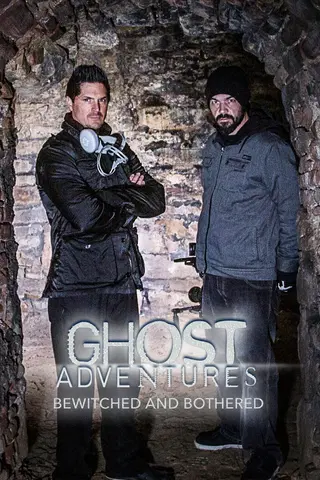 Ghost Adventures: Bewitched and Bothered