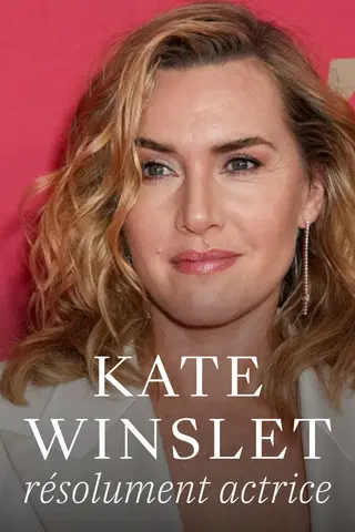 Kate Winslet : À la Recherche de l'Authenticité