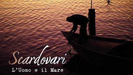 Scardovari- the Man and the Sea