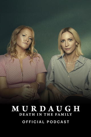 Murdaugh: Death in the Family Podcast