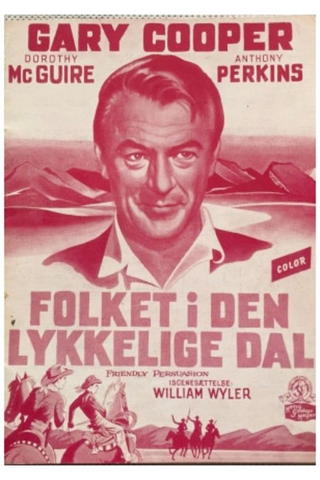 Folket i den lykkelige dal (Friendly Persuasion)