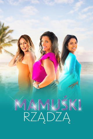 Mamuśki rządzą