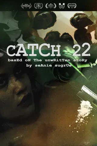 Catch 22: Based on the Unwritten Story by Seanie Sugrue